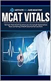 100 High-Yield MCAT Questions with Full-Length Explanations: Motivate MD MCAT Prep: Contains five 20 question MCAT practice tests