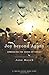 Joy Beyond Agony: Embracing the Cross of Christ, a Twelve-Lesson Bible Study