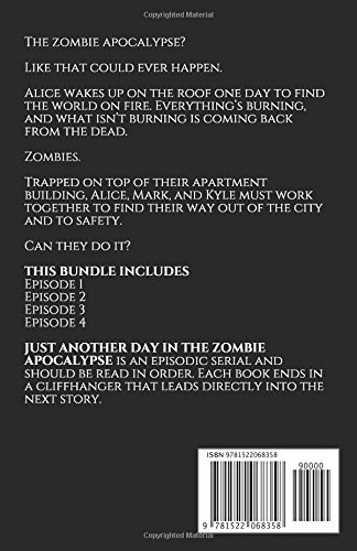 Just Another Day In The Zombie Apocalypse Episodes 1 4 - 