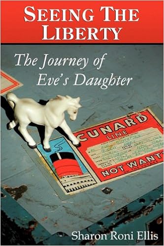 Seeing The Liberty The Journey Of Eve S Daughter Ellis Sharon Roni 9781615798520 Amazon Com Books