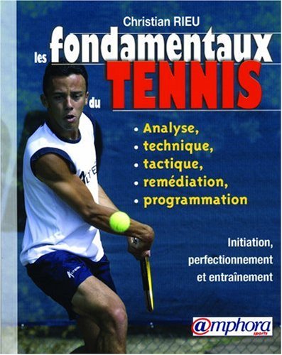 Les  fondamentaux du tennis