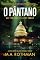 Livro O Pântano (Um thriller de Levi Yoder Livro 4)