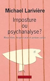 Imposture ou psychanalyse ?
