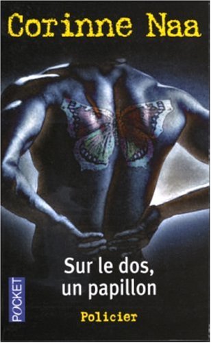 Sur le dos, un papillon