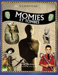 Momies et tombes