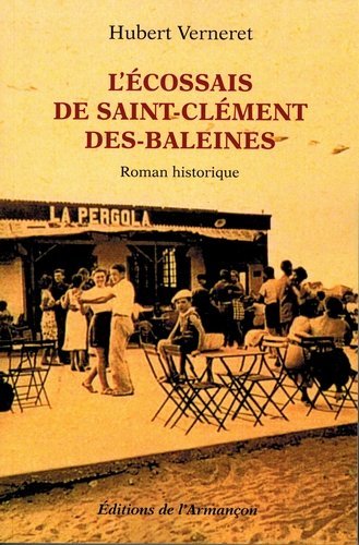 L'  Écossais de Saint-Clément-des-Baleines