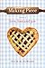 Making Piece: A Memoir of Love, Loss and Pie by 