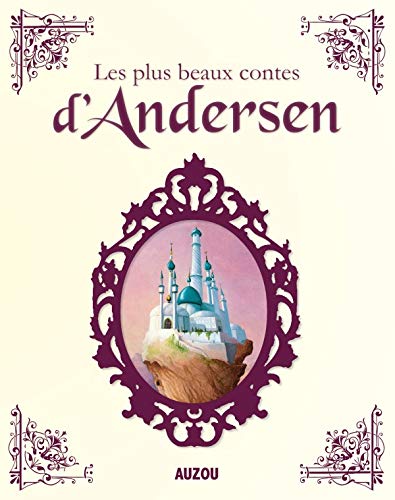Les plus beaux contes d'Andersen (French Edition) by Hans Christian Andersen, Agnès Vandewiele