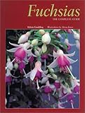 Fuchsias: The Complete Guide by Edwin Goulding