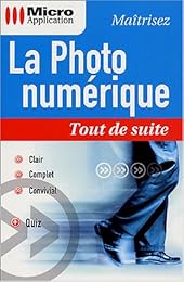 La  photo numérique