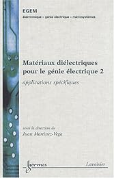 Matériaux diélectriques pour le génie électrique