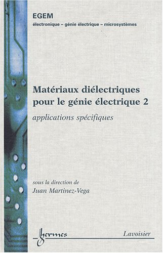 Matériaux diélectriques pour le génie électrique
