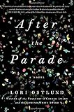 After the Parade: A Novel
