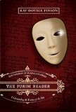 The Purim Reader: The Holiday of Purim Explored