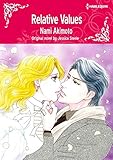Relative Values: Harlequin comics by Jessica Steele, Nami Akimoto