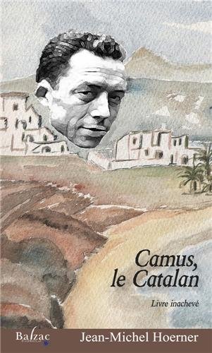 Camus, le Catalan