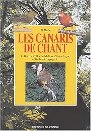 Les  canaris de chant