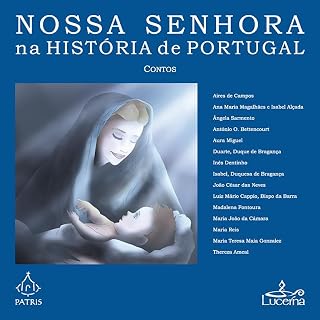 Livro Nossa Senhora na História de Portugal