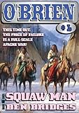 Squaw Man (An O'Brien Western Book 6)