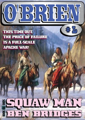 Squaw Man (An O'Brien Western Book 6)