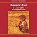 Rainbow's End: A Memoir of Childhood, War and an African Farm by 