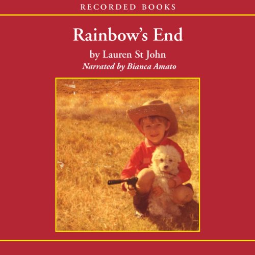 Rainbow's End: A Memoir of Childhood, War and an African Farm by Lauren St. John