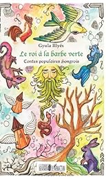 Le  roi à la barbe verte