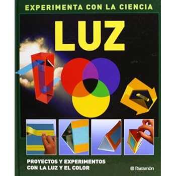 LUZ (Experimenta con la ciencia) LUZ (Experimenta con la ciencia)
