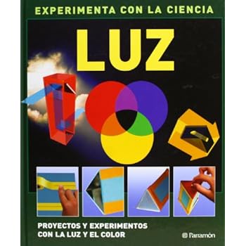 LUZ (Experimenta con la ciencia)