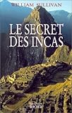 Le Secret des Incas by