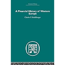 Amazon.com: A Financial History of Western Europe (Economic 
