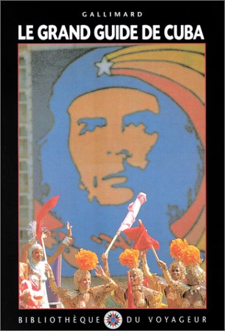 Le  grand guide de Cuba