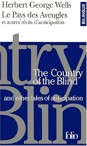 Download Le Pays des aveugles et autres récits d'anticipation PDF