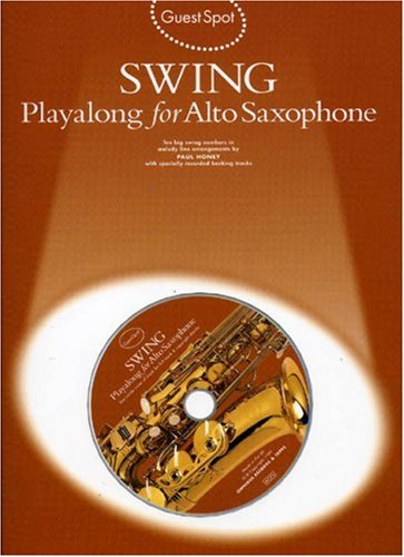 Guest Spot: Swing Playalong for Alto Saxophone