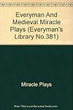 Hardcover Everyman And Medieval Miracle Plays (Everyman's Library No.381) Book