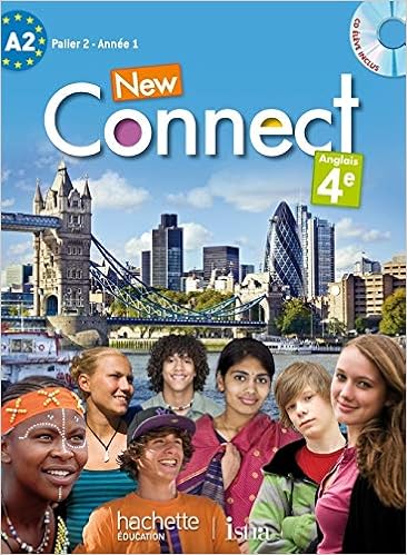 Amazon Fr New Connect 4e Palier 2 Annee 1 Anglais Livre De L Eleve Edition 2013 Benoit Wendy Lasbleiz Ghyslaine Mallet Francoise Roussel Marc Ponthus Caroline Livres