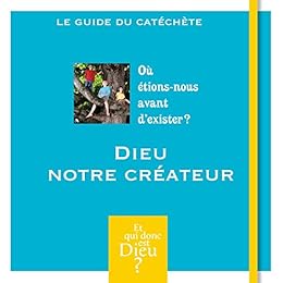 Dieu notre créateur