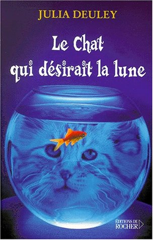 Le  chat qui désirait la lune