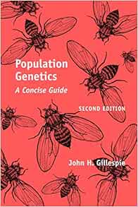 Population Genetics: A Concise Guide: 9780801880094: Medicine & Health ...