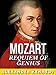 Mozart: Requiem of Genius (The True Story of Wolfgang Mozart) (Historical Biographies of Famous People)