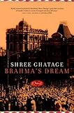 Front cover for the book Brahma's Dream by Shree Ghatage