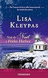 Nuit de Noël à Friday Harbor (J'ai lu promesses t. 10542) (French Edition) by 