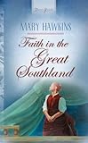 Front cover for the book Faith in the Great Southland by Mary Hawkins