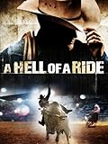 A Hell of a Ride