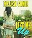 Lift Me Up