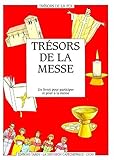 Trésors de la messe by
