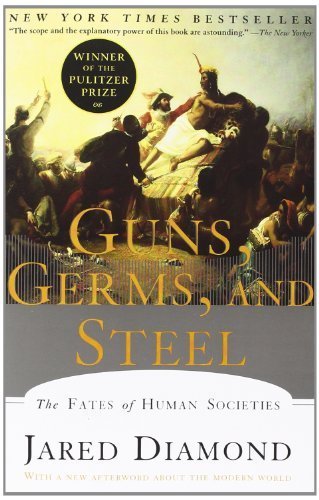 Guns, Germs, and Steel: The Fates of Human Societies by Jared M. Diamond(April 1, 1999) Paperback