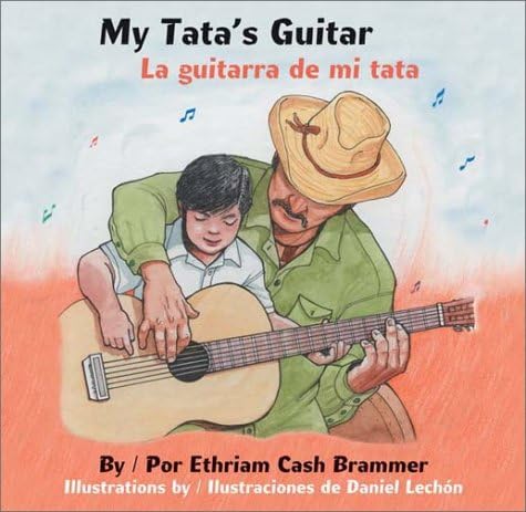 My Tata's Guitar/LA Guitarra De Mi Tata (English and Spanish Edition) (Spanish) Hardcover – October 1, 2002