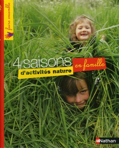 4 saisons d'activités nature en famille