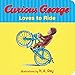 Curious George Loves to Ride